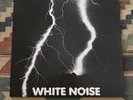 White Noise An Electric Storm Vinyl LP Record Album RE EX Experimental
