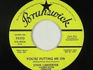 Rockabilly Garage 45 - Steve Carpenter - You're Putting Me On - Brunswick - mp3
