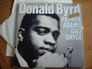 DONALD BYRD YOUNG BYRD PEPPER ADAMS GIGI GRYCE GATEFOLD 2 RECORD SET 2 LP
