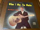 Rodger Hall When I met the Master VG+ INNER Word Records Gospel Christian Xian