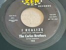 The Carlos Brothers - I Realize/Meet My Town * Zen 106 Latin Doo Wop 45