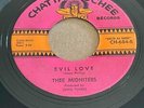 Thee Midniters - Evil Love/Whittier Blvd. * Chattahoochie 684 Garage Rock 45