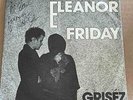 Grisez - Eleanor Rigby/Friday Burn * Torch Song Private New Wave 45