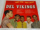 DEL VIKINGS They Sing They Swing ORIG DG '57 MONO LP Mercury MG 20314 VG Doo Wop