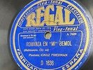 PIANO 78 rpm RECORD Regal IGNAZ FRIEDMAN Romanza RUBINSTEIN Alondra SCHUBERT