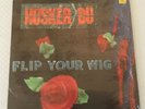 HÜSKER DÜ - FLIP YOUR WIG + INNER - UK SST ISSUE -  A1/B1  -EXCELLENT