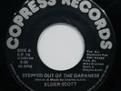 ELDER SCOTT Stepped Out Of The Darkness  Rarer Gospel Soul 45 COPRESS #C.P. 16