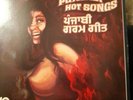 PUNJABI HOT SONGS  - PUNJABIB Vinyl LP: VERY RARE : FOR ADULTS ONLY : NEAR MINT.