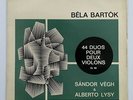Sandor Vegh Alberto Lysy Bartok Duets for Two Violins Valois MB 833
