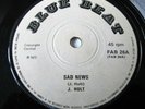 JOHN HOLT - Sad News - Bluebeat Fab 26 UK 1972 Single 7