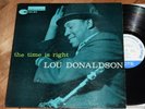Lou Donaldson The Time Is Right VG++ 1st DG W63 Blue Note lp Mitchell