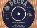 JOHN MAYALL AND THE BLUES BREAKERS * CRAWLING UP A HILL * RARE 7
