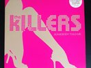 The Killers / Somebody Told Me 2004 UK PINK Vinyl Lizard King Records LIZARD009X