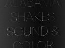 DOUBLE LP & MP3 Alabama Shakes Sound & Color 180G, GATEFOLD NEW OVP ATO
