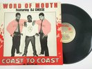 WORD OF MOUTH - COAST TO COAST - HIP HOP SINGLE (1986)