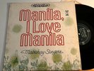Mabuhay Singers Manila I Love Rare philippines filipino folk  lp villar VG+/VG