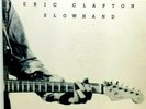 Eric Clapton Slowhand 1977 LP Vinyl Record Album (P6)