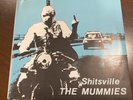 The Mummies Shitsville 7” Blue Cover  Regal Select