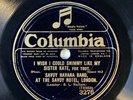 SAVOY HAVANA BAND - ‘I WISH I COULD SHIMMY LIKE MY SISTER KATE’ COLUMBIA 78, HOT