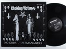 CHOKING VICTIM No Gods/No Managers HELLCAT LP VG++ with lyric sheet insert *