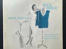 SERGE CHALOFF Blue Serge CAPITOL LP T742 Mono Turquoise Labels 1st