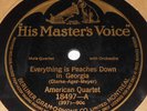 Victor 18497 American Quartet Everything Is Peaches Down In Georgia / Carolina
