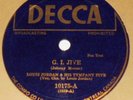 Decca 10175 Louis Jordan G.I. Jive / Is You Is Or Is You Ain't 78 RPM E+ E+