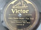 Jazz-78 RPM-Original Dixieland Jass Band-Livery Stable Blues-Victor 18255-V+