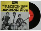 THE JACKSON FIVE - THE LOVE YOU SAVE / I FOUND THAT GIRL (Rare)