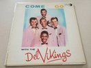 Come Go With The Del Vikings LP Luniverse Mono VG VINYL LP 1000 TEST PLAYED