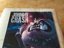 Johnny Crash Neighbourhood Threat LP EU 1990 Sleaze Hair Metal