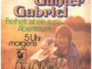 Gunter Gabriel Freiheit Ist Ein Abenteuer (Me And Bobby McGee) SIGNED