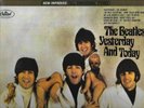 THE BEATLES- YESTERDAY AND TODAY