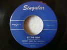 DANNY/JUNIORS-AT THE HOP CLASSIC (W/ COUNT DOWN INTRO)/SOMETIMES VG+
