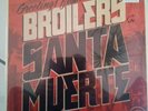 Broilers santa muerte vinyl neu und OVP 