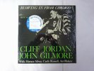 Cliff Jordan & John Gilmore Blowing In From Chicago BlueNote BLP1549 Japan   LP