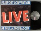 Fairport Convention  Live At The L.A. Troubadour  UK Press Richard Thompson