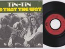 TIN-TIN * 1971 French 45 * POWER POP SUNSHINE * Listen