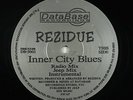 Rezidue - Inner City Blues 12