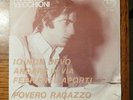 Roberto Vecchioni. Io Non Devo Andare In Via Ferrante Aporti. 45 Giri Nuovo.