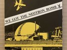Weirdos We Got The Neutron Bomb/Solitary Confinement Dangerhouse Punk 1st Press