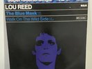 Lou Reed The Blue Mask / Walk On The Wild Side Record Vinyl 1982 German Import
