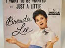 Brenda Lee I WANT TO BE WANTED / JUST A LITTLE (ROCK 45/PS) #31149 PLAYS VG++
