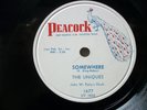 THE UNIQUES - R&B 78rpm PEACOCK #1677 - SOMEWHERE / RIGHT NOW - E+ / E+