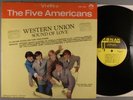 The Five Americans  Western Union Sound Of Love   Garage; Folk Rock; Pop Rock