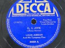 78 RPM GI Jive Is You Is Or Is You Ain't Ma Baby Louis Jordan Decca 8659 A15