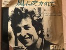 Bob Dylan Blowin’ In The Wind / Like A Rolling Stone 1974 Japan vinyl record 7”