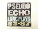 PSEUDO ECHO LONG PLAYS VINYL RECORD 83-87 EMX 430048 COLLECTORS RARE