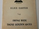 Ohio Country Gospel LP ALICE EASTER Swing Wide Those Golden Gates MGRS  hear