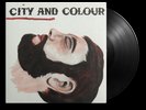 CITY AND COLOUR Bring Me Your Love -New- Black Vinyl IN HAND SHIPS FREE